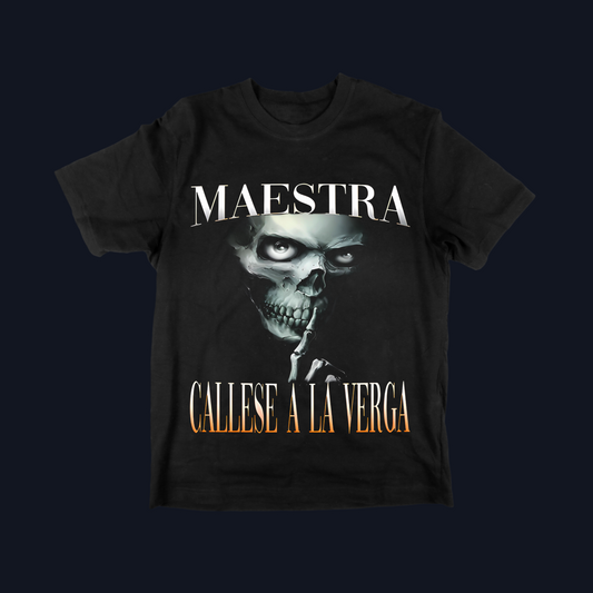 Maestra, cállese a la verga