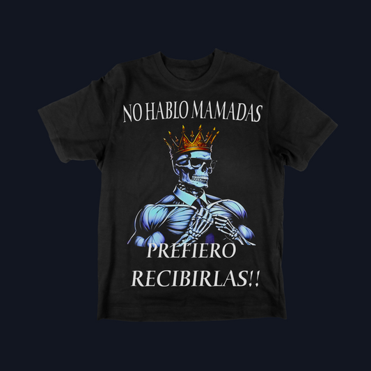 No hablo mamadas
